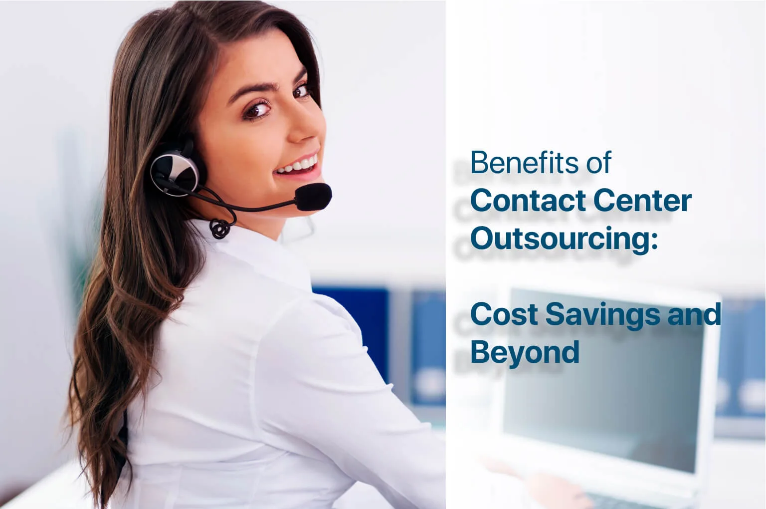 5 Benefits of Contact Center Outsourcing