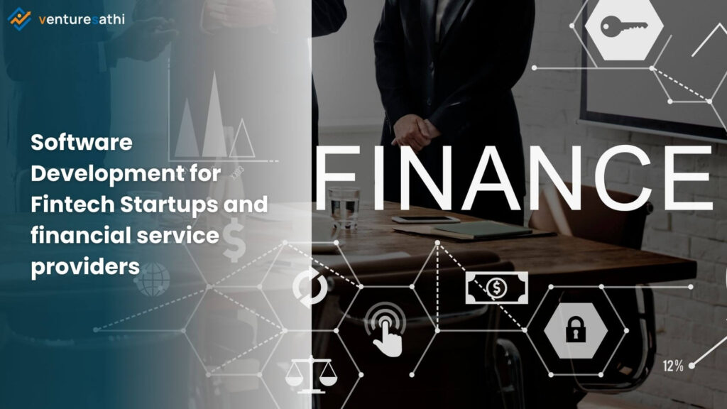 Software Development for Fintech Startups & Financial service providers