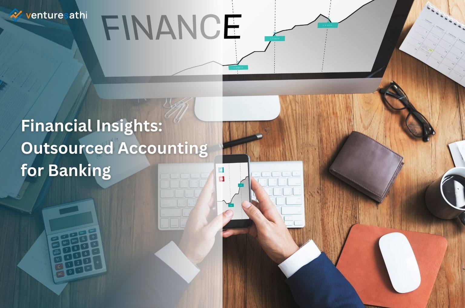 Outsourced Accounting Solutions for Banks