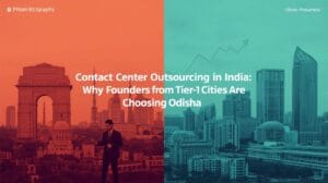 Split image of busy Tier-1 Indian city skylines transitioning to modern Odisha infrastructure, with bold headline about contact center outsourcing cost savings for Indian founders