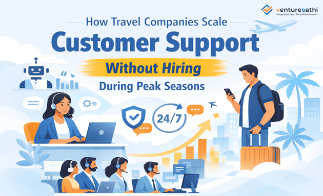 Travel customer support outsourcing for scaling support during peak season.