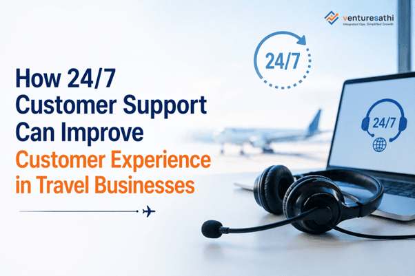 24/7 travel support improving customer experience and global customer support.