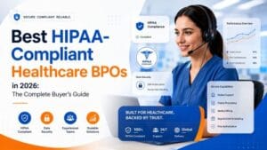 Best HIPAA-Compliant Healthcare BPOs